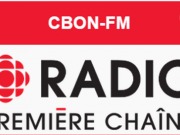 CBON-FM-18 (Ici Radio-Canada Première)